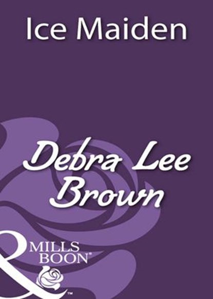 Ice Maiden (Mills & Boon Historical), Debra Lee Brown - Ebook - 9781408933763