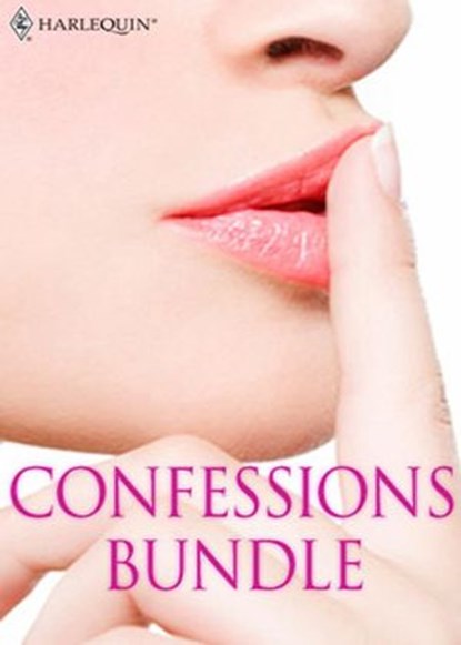 Confessions Bundle: What Daddy Doesn't Know / The Rogue's Return / Truth Or Dare / The A&E Consultant's Secret / Her Guilty Secret / The Millionaire Next Door, Tara Taylor Quinn ; Margaret Moore ; Jo Leigh ; Lilian Darcy ; Anne Mather ; Kara Lennox - Ebook - 9781408934258