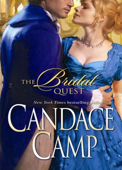 The Bridal Quest, Candace Camp - Ebook - 9781408934760