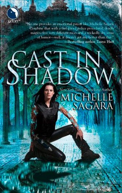 Cast In Shadow (The Chronicles of Elantra, Book 1), Michelle Sagara - Ebook - 9781408936672