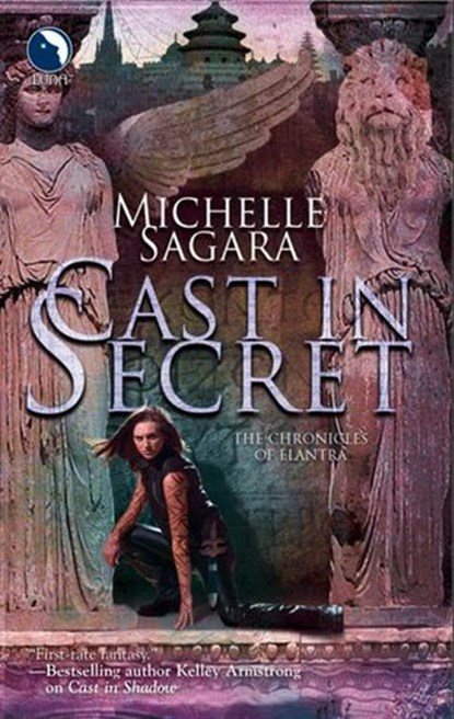 Cast In Secret (The Chronicles of Elantra, Book 3), Michelle Sagara - Ebook - 9781408936696