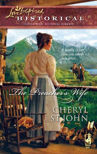 The Preacher's Wife (Mills & Boon Historical), Cheryl St.John - Ebook - 9781408937709