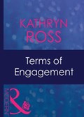 Terms Of Engagement (Mills & Boon Modern) | Kathryn Ross | 