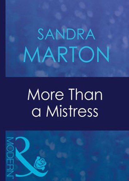 More Than A Mistress (Mills & Boon Modern) (The Barons, Book 3), Sandra Marton - Ebook - 9781408941010
