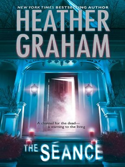 The Séance, Heather Graham - Ebook - 9781408955147