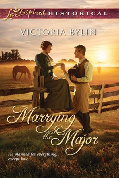 Marrying The Major (Mills & Boon Love Inspired Historical), Victoria Bylin - Ebook - 9781408957042