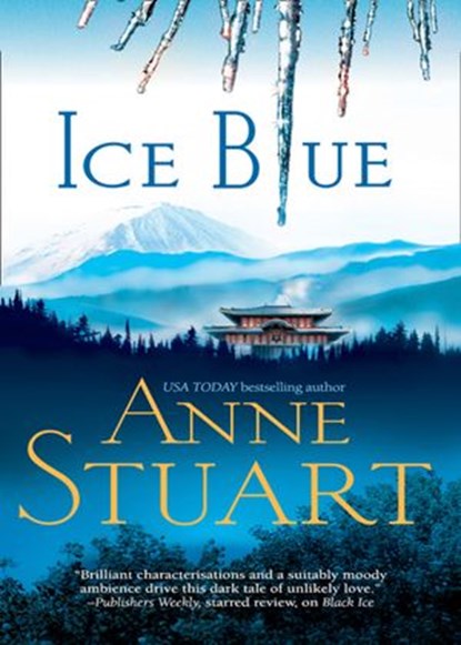 Ice Blue (The Ice Series, Book 3), Anne Stuart - Ebook - 9781408957158