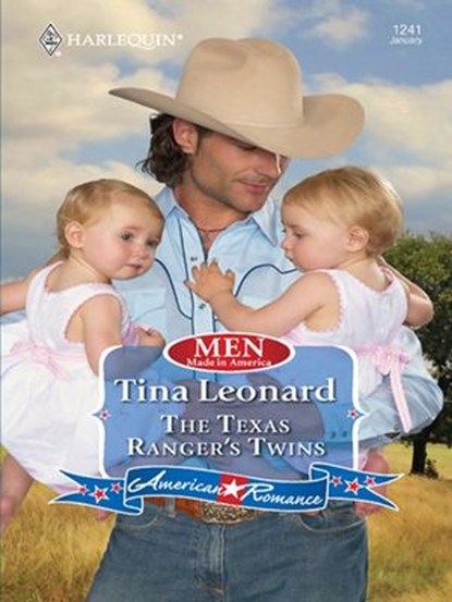 The Texas Ranger's Twins (Men Made in America, Book 51) (Mills & Boon Love Inspired), Tina Leonard - Ebook - 9781408958254