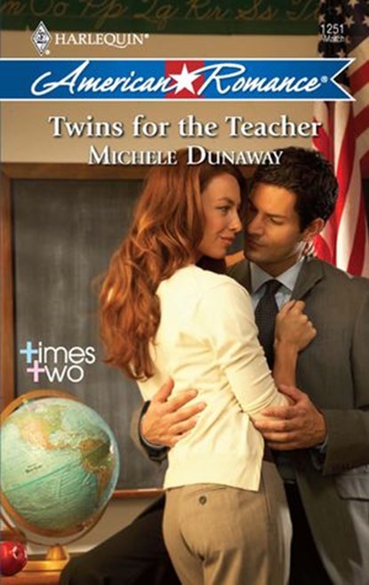 Twins for the Teacher (Mills & Boon Love Inspired) (Times Two, Book 5), Michele Dunaway - Ebook - 9781408958551