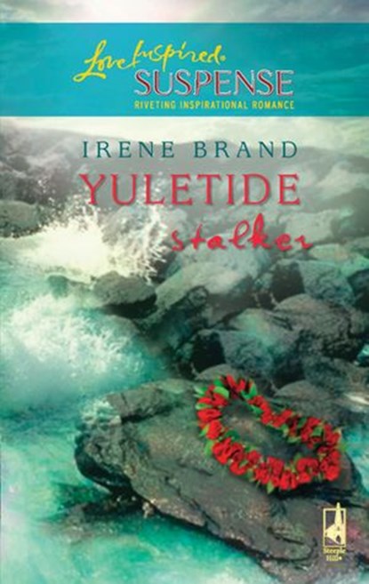 Yuletide Stalker (Mills & Boon Love Inspired), Irene Brand - Ebook - 9781408967317