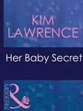 Her Baby Secret (Mills & Boon Modern) (Posh Docs, Book 1) | Kim Lawrence | 