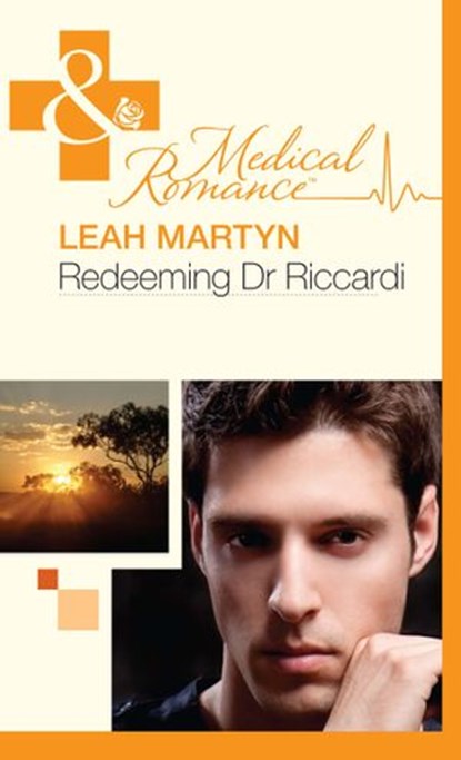 Redeeming Dr Riccardi (Mills & Boon Medical), Leah Martyn - Ebook - 9781408973653