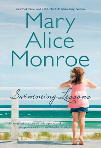Swimming Lessons (The Beach House, Book 2), Mary Alice Monroe - Ebook - 9781408975978