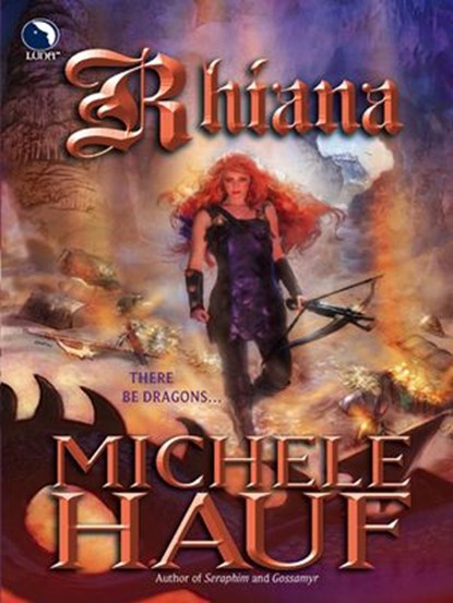 Rhiana (The Changelings, Book 3), Michele Hauf - Ebook - 9781408976180