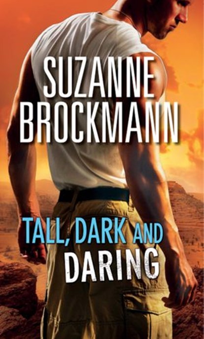 Tall, Dark And Daring, Suzanne Brockmann - Ebook - 9781408981351