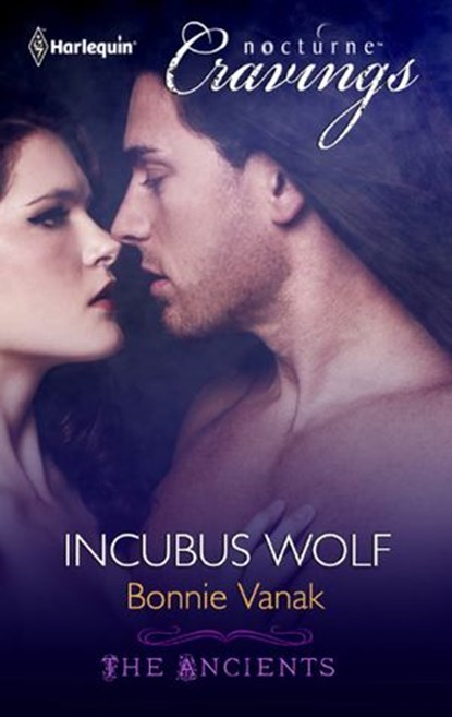 Incubus Wolf (Mills & Boon Nocturne Cravings), Bonnie Vanak - Ebook - 9781408981832
