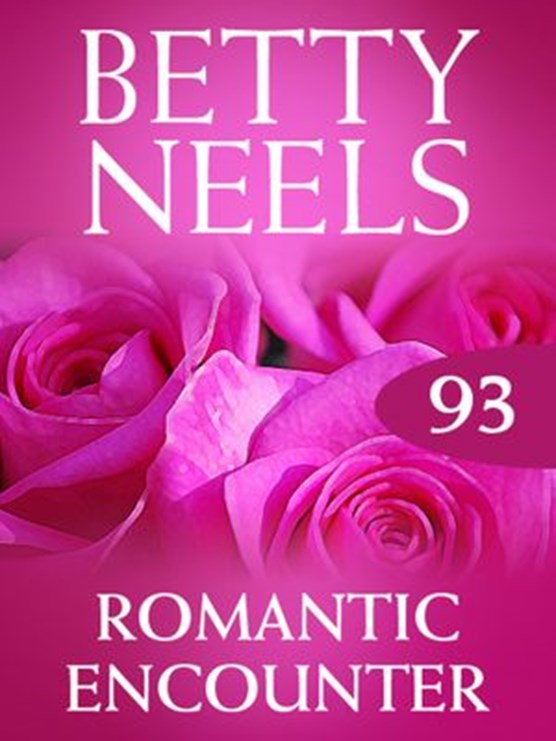 Romantic Encounter (Betty Neels Collection, Book 93)