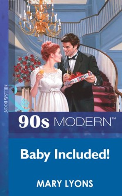 Baby Included (Mills & Boon Vintage 90s Modern), Mary Lyons - Ebook - 9781408985823