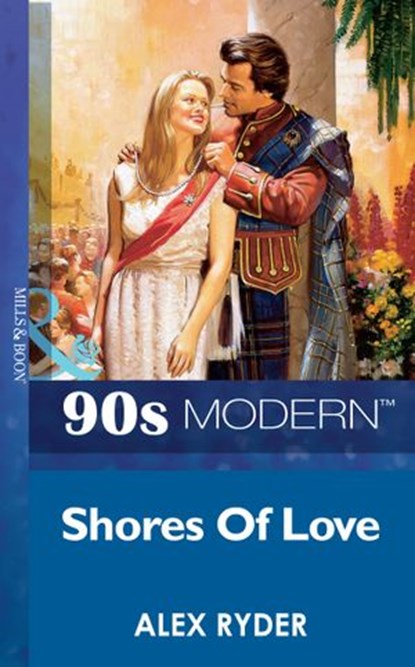 Shores Of Love (Mills & Boon Vintage 90s Modern), Alex Ryder - Ebook - 9781408987063
