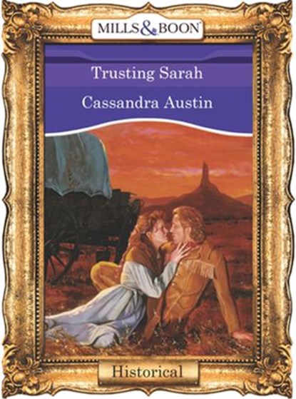 Trusting Sarah (Mills & Boon Vintage 90s Modern), Cassandra Austin - Ebook - 9781408987971