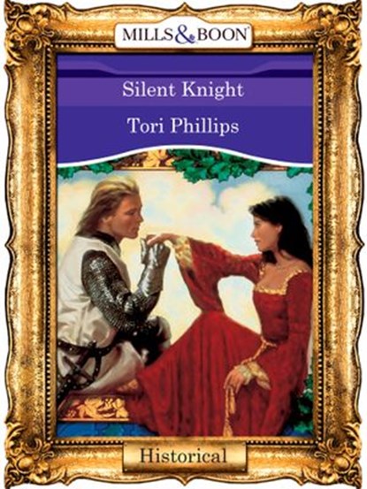 Silent Knight (Mills & Boon Vintage 90s Modern), Tori Phillips - Ebook - 9781408988442