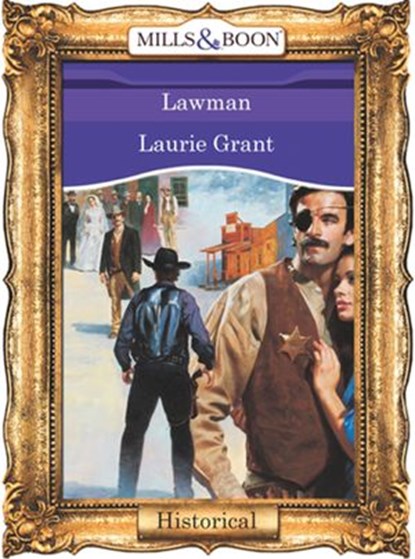 Lawman (Mills & Boon Vintage 90s Modern), Laurie Grant - Ebook - 9781408988640