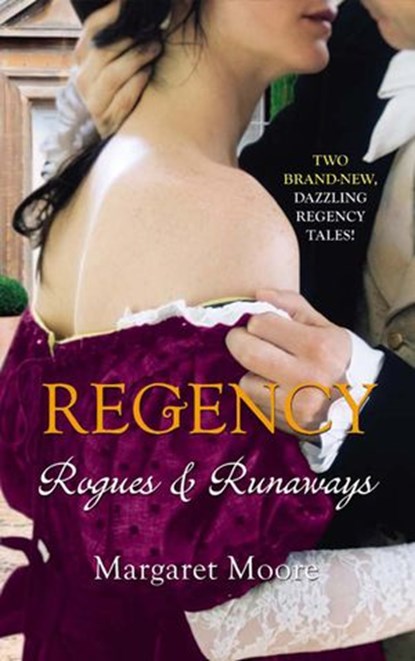 Regency: Rogues And Runaways, Margaret Moore - Ebook - 9781408995297