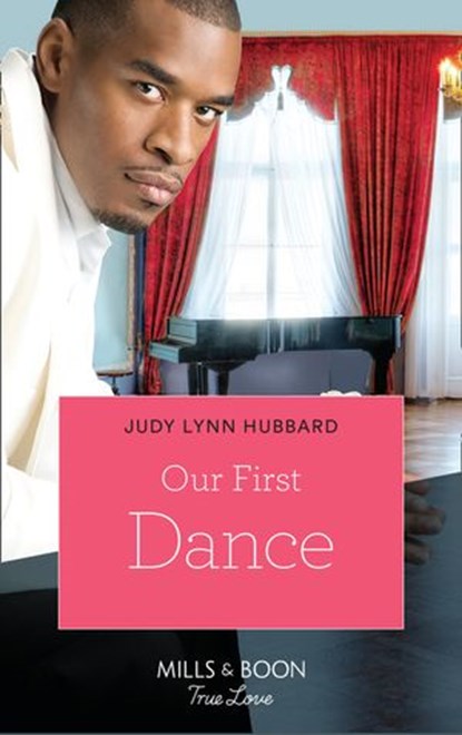 Our First Dance (Kimani Hotties, Book 31), Judy Lynn Hubbard - Ebook - 9781408995709