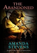 The Abandoned (The Graveyard Queen Series, Book 4) | Amanda Stevens | 