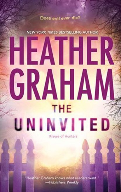 The Uninvited, Heather Graham - Ebook - 9781408997574