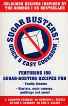 Sugar Busters! Quick & Easy Cookbook | H A Stewart | 
