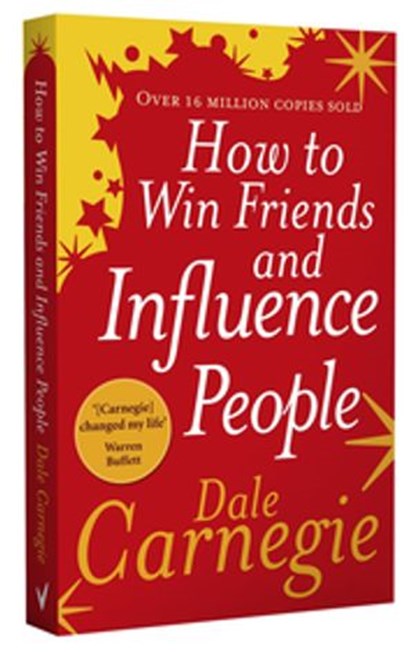 How to Win Friends and Influence People, Dale Carnegie - Ebook - 9781409005216