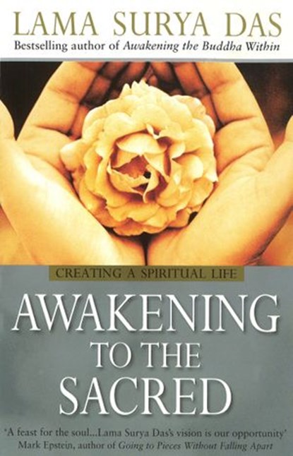 Awakening To The Sacred, Surya Das - Ebook - 9781409009641