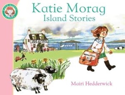 Katie Morag's Island Stories, Mairi Hedderwick - Ebook - 9781409012429