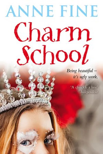 Charm School, Anne Fine - Ebook - 9781409012955
