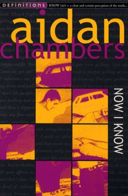 Now I Know, Aidan Chambers - Ebook - 9781409013372