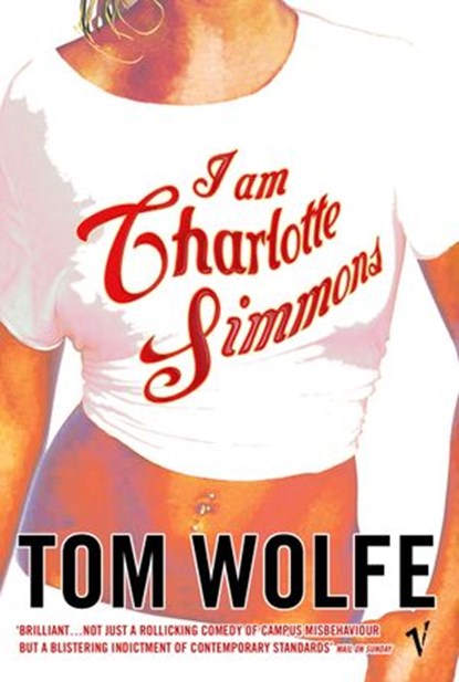 I Am Charlotte Simmons, Tom Wolfe - Ebook - 9781409018704
