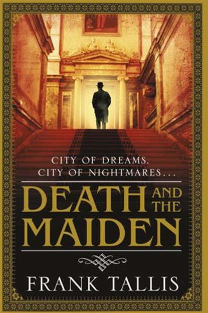 Death And The Maiden, Frank Tallis - Ebook - 9781409021704