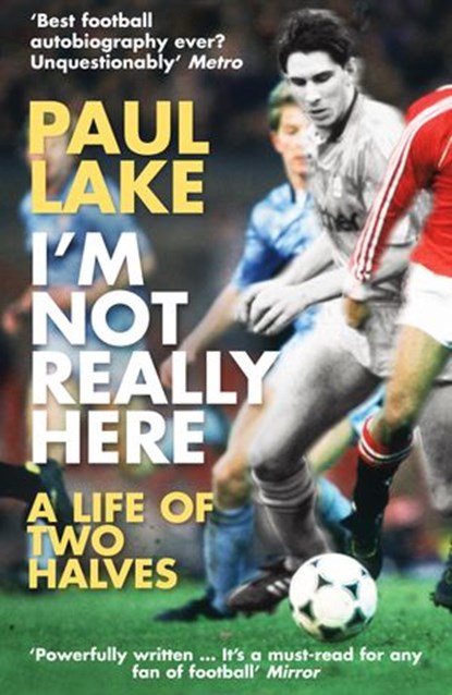 I'm Not Really Here, Paul Lake - Ebook - 9781409021865