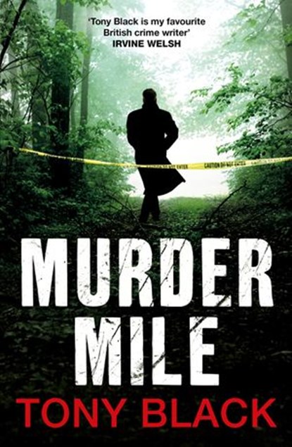 Murder Mile, Tony Black - Ebook - 9781409023609