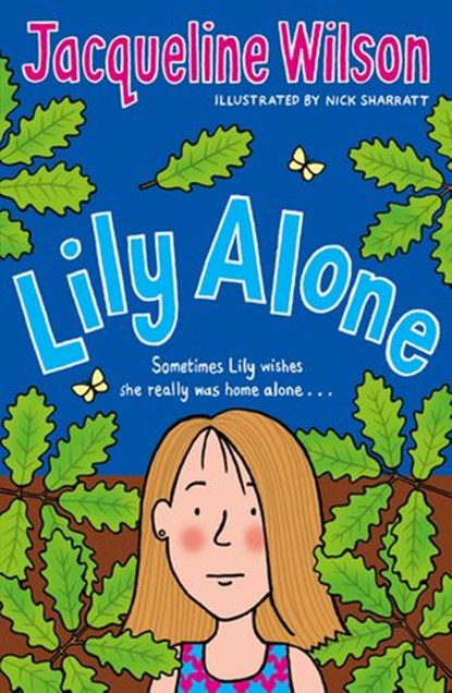 Lily Alone, Jacqueline Wilson - Ebook - 9781409025658