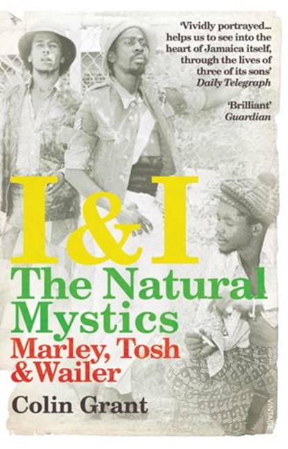 I & I: The Natural Mystics, Colin Grant - Ebook - 9781409027768