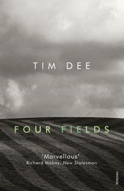 Four Fields, Tim Dee - Ebook - 9781409028086