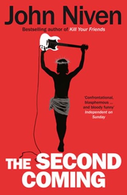 The Second Coming, John Niven - Ebook - 9781409028321