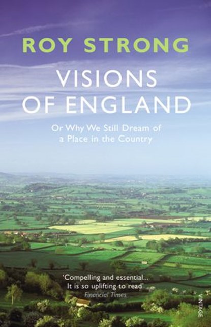 Visions of England, Roy Strong - Ebook - 9781409029366