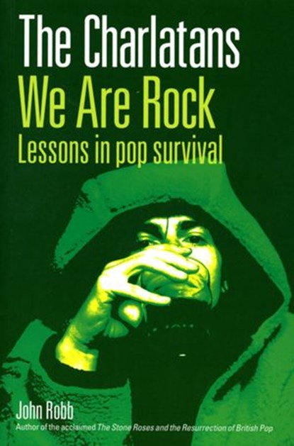The Charlatans We Are Rock, John Robb - Ebook - 9781409034391