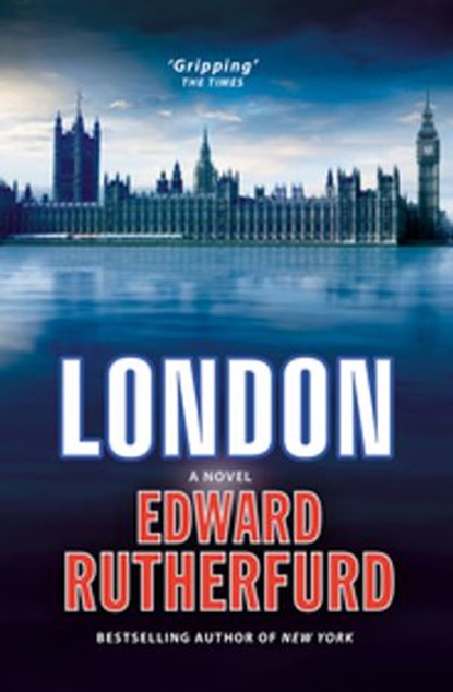 London, Edward Rutherfurd - Ebook - 9781409037491