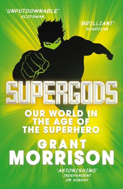 Supergods, Grant Morrison - Ebook - 9781409040262