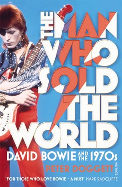 The Man Who Sold The World, Peter Doggett - Ebook - 9781409041399