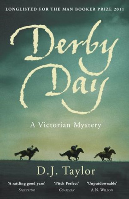 Derby Day, D J Taylor - Ebook - 9781409042082